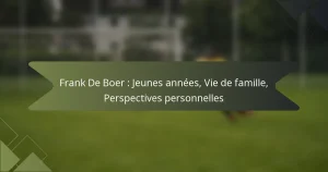 Frank De Boer : Jeunes années, Vie de famille, Perspectives personnelles